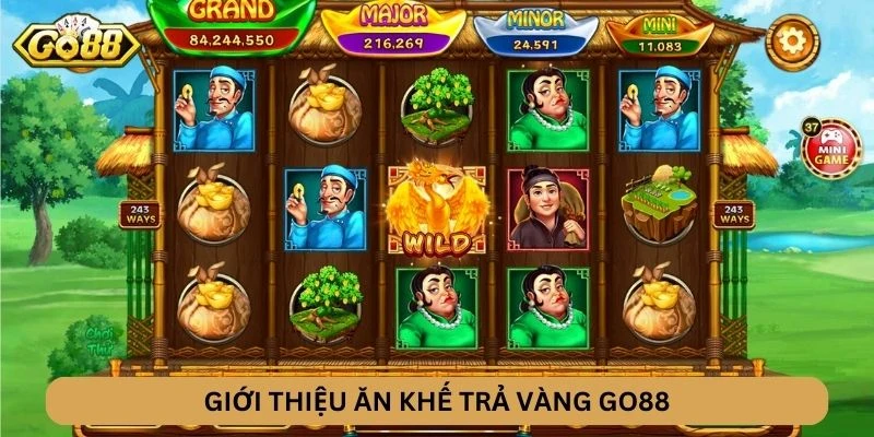 Giới thiệu Ăn Khế Trả Vàng GO88