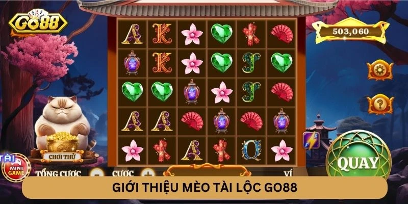 Giới thiệu Mèo Tài Lộc GO88