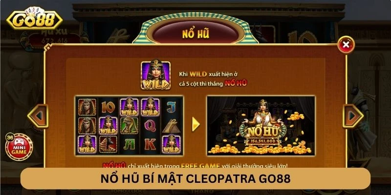 Hệ số thưởng Bí Mật Cleopatra GO88